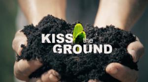 Kiss The Ground (2020)